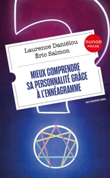 Mieux comprendre sa personnalité grâce à l'ennéagramme - Laurence Daniélou