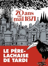 20 ans en mai 1871 - Jacques Tardi