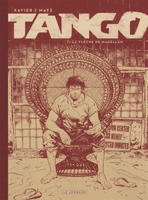 Tango. Vol. 7. La flèche de Magellan - Matz