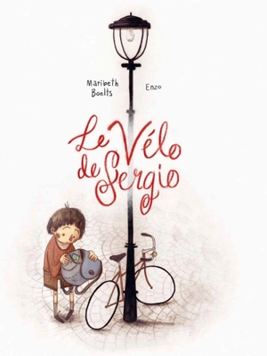 Le vélo de Sergio - Maribeth Boelts