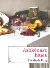 Ashkénaze blues - Elisabeth Puig
