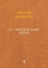LE Critique Mort Jeune - Jacques Bainville