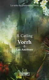 Vorrh. Vol. 2. Les ancêtres - Brian Catling