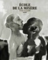 Ecole de la misère - Yvan Alagbé