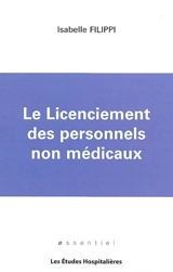 Le licenciement des personnels non médicaux - Isabelle Filippi