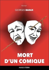 Mort d'un comique - Georges Barax