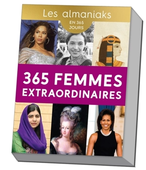 365 femmes extraordinaires : en 365 jours - Delphine Gaston