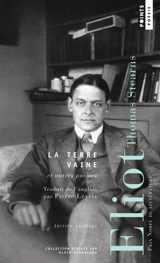 La terre vaine : et autres poèmes - Thomas Stearns Eliot