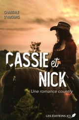 Cassie et Nick 2 - Chantale d' Amours