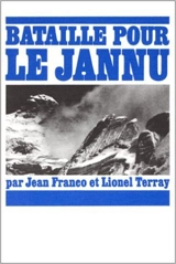 Bataille pour le Jannu - Jean Franco