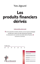 Les produits financiers dérivés - Yves Jégourel