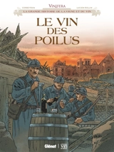 Le vin des poilus - Eric Corbeyran