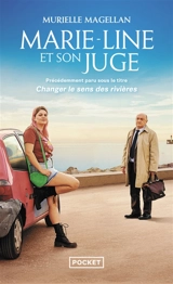 Marie-Line et son juge - Murielle Magellan