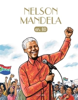 Les chercheurs de Dieu. Nelson Mandela : en BD - Sophie Pelloux-Prayer