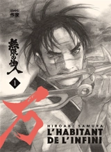 L'habitant de l'infini. Vol. 1 - Hiroaki Samura