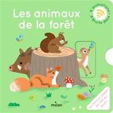 Les animaux de la forêt - Sophie Bouxom