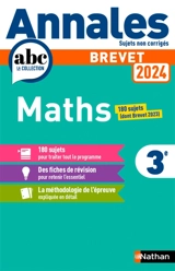 Maths 3e : brevet 2024 : sujets non corrigés - Carole Feugère