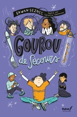 Gourou de secours - Erwan Seznec