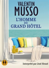 L'homme du Grand hôtel - Valentin Musso