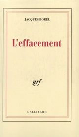 L'effacement - Jacques Borel