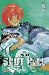 Shut Hell. Vol. 5 - Yu Ito