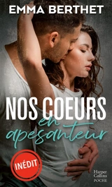 Nos coeurs en apesanteur - Emma Berthet
