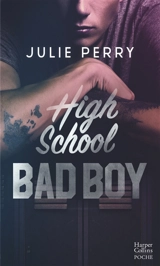 High school bad boy - Julie Perry