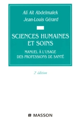 Sciences humaines et soins : manuel à l'usage des professions de santé - Ali Aït Abdelmalek