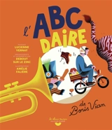 L'ABCdaire de Boris Vian - Boris Vian