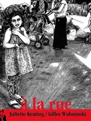 A la rue - Juliette Keating