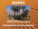 Maroc, rencontres au pays berbère - Florence d' Harcourt-Deville