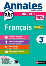 Français 3e : brevet 2024 : avec les sujets du brevet 2023 - Thomas Bouhours
