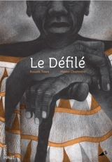 Le défilé - Kouam Tawa