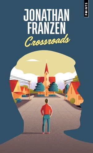Crossroads - Jonathan Franzen