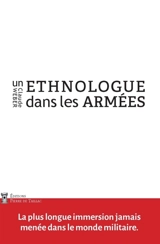 Un ethnologue dans les armées : trente ans d'expériences de terrain - Claude Weber