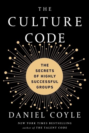 The Culture Code - Daniel Coyle