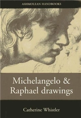 Michelangelo and Raphael Drawings - Catherine Whitsler
