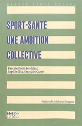 Sport-santé : une ambition collective - Sophie Cha