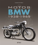 Motos BMW : 1938-1969 - Constantin Parvulesco