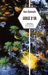 Gorge d'or - Anni Kytömäki