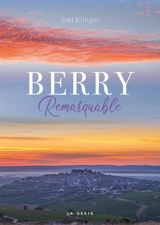 Berry remarquable - Joël Klinger