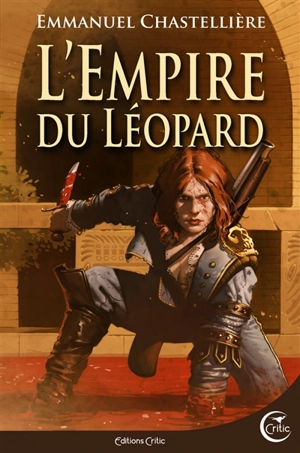 L'Empire du Léopard - Emmanuel Chastellière