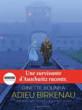 Adieu Birkenau - Ginette Kolinka