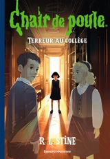 Terreur au collège - R.L. Stine