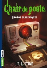 Photos maléfiques - R.L. Stine