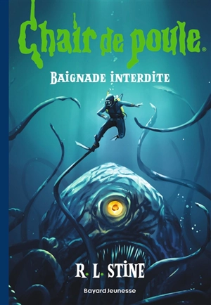 Baignade interdite - R.L. Stine
