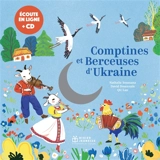 Comptines et berceuses d'Ukraine - Nathalie Soussana