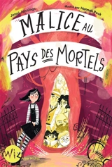 Malice au pays des mortels - Jenni Jennings