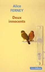 Deux innocents - Alice Ferney