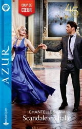 Scandale en Italie - Chantelle Shaw